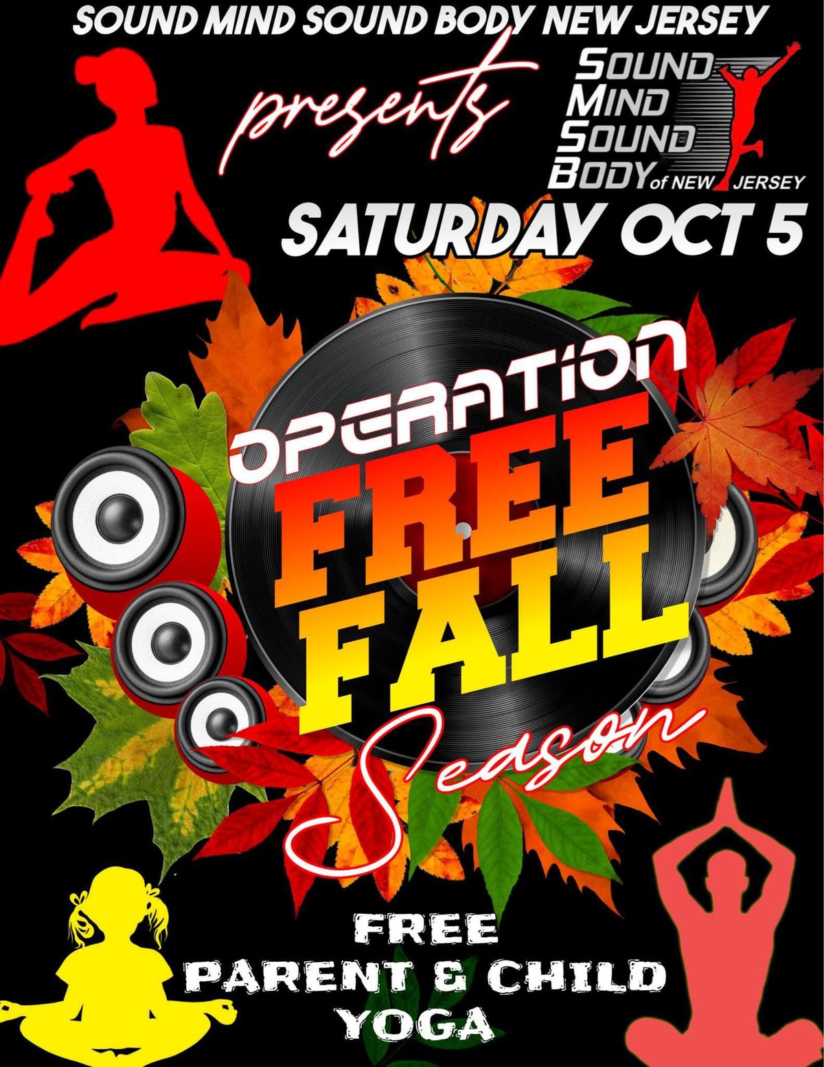 Sound Mind Sound Body of NJ Presents Operation Free Fall Parent and Child Yoga Classes