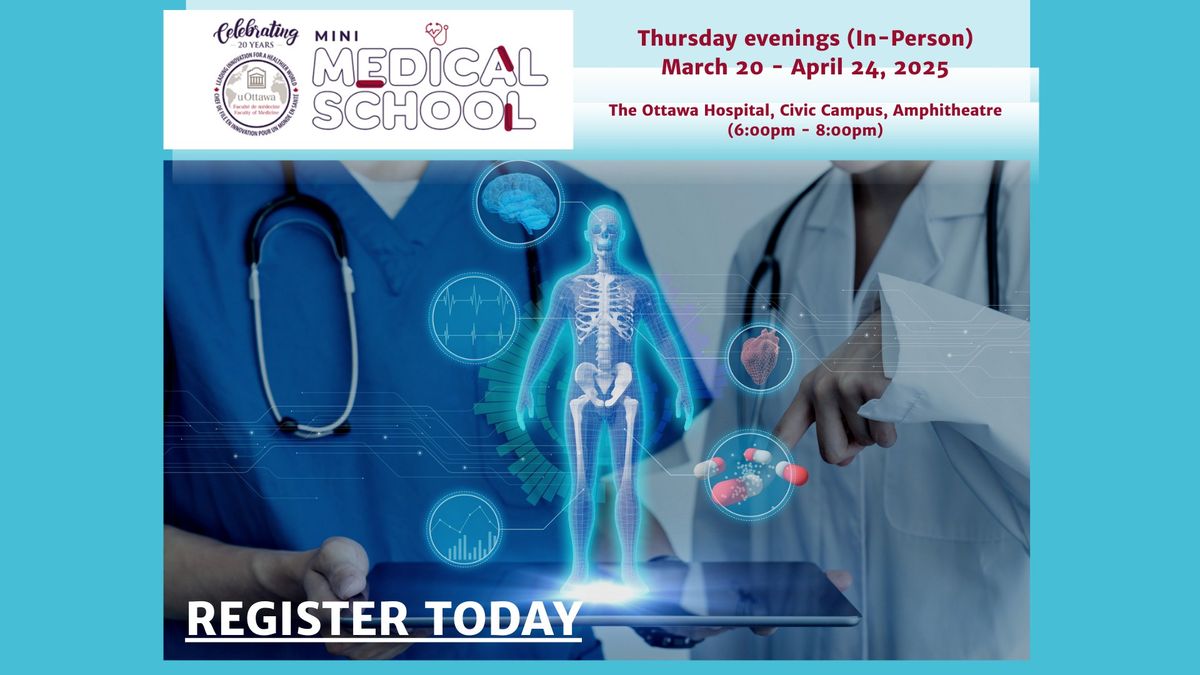 Mini Medical School - Spring Series 2025