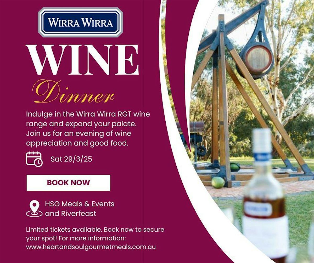 Wine Appreciation Dinner- Wirra Wirra