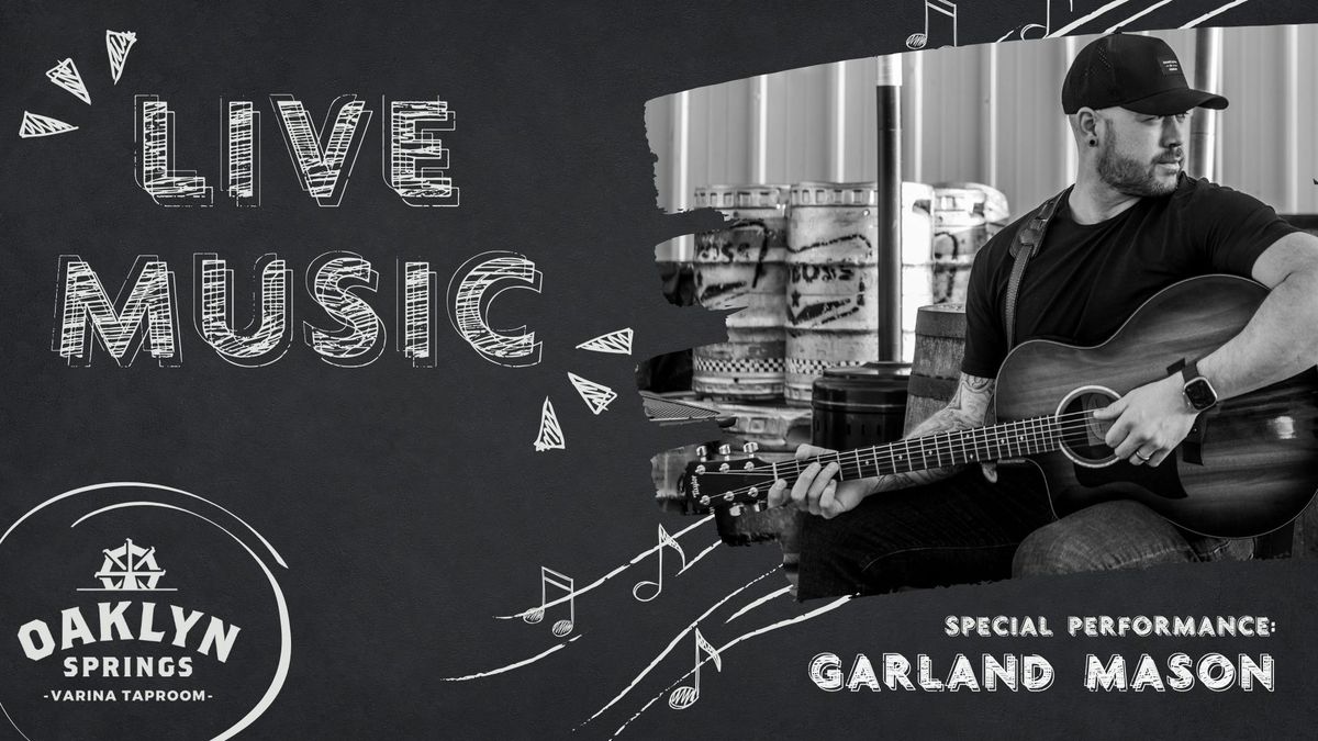 Garland Mason live at OSB Varina Taproom