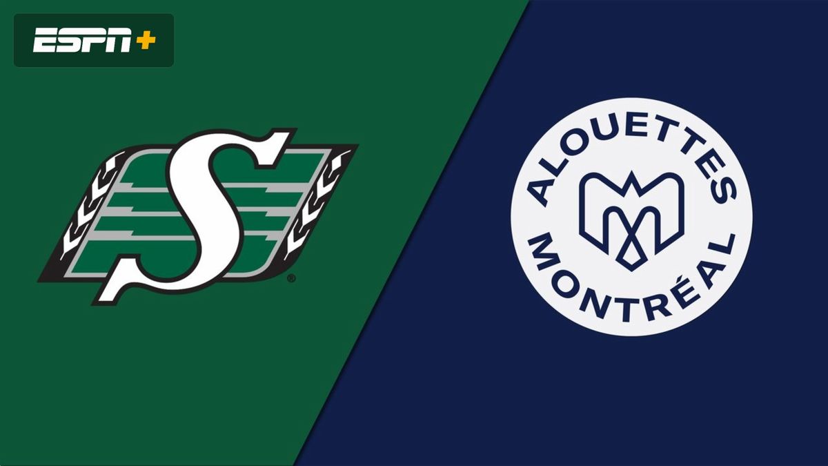 Saskatchewan Roughriders at Montreal Alouettes