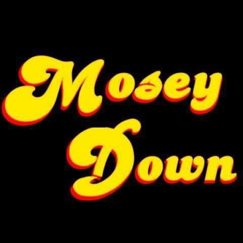 Live Music with Mosey Down