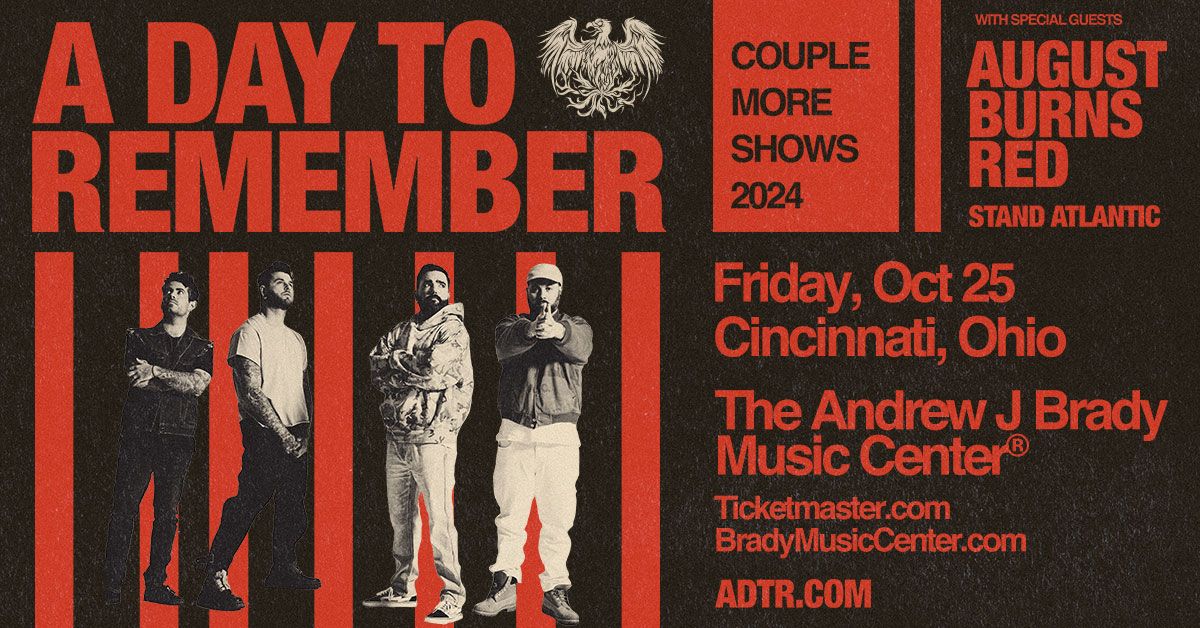 96ROCK presents A Day To Remember - Couple More Shows with August Burns Red and Stand Atlantic