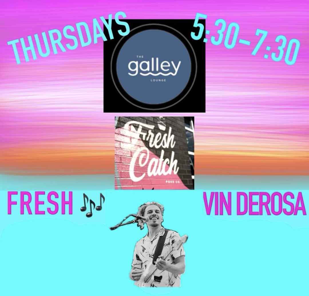 Thursdays with Vinnie DeRosa @ The Galley Lounge