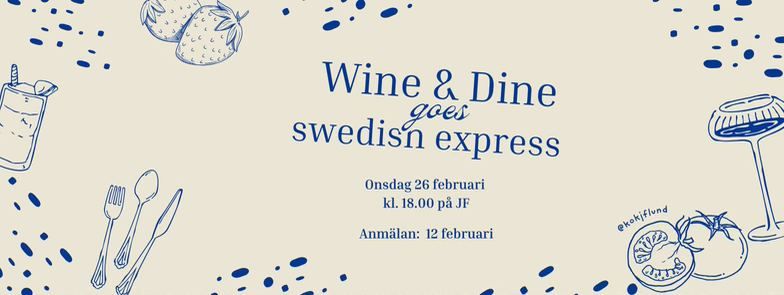 Wine & Dine goes Swedish Express 