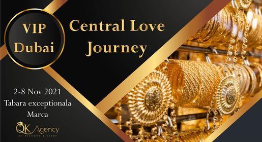 VIP Dubai - Central Love Journey