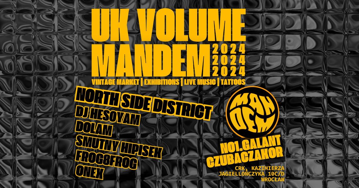 MANDEM UK VOLUME | NORTH SIDE DISTRICT