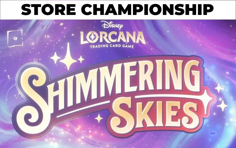 Lorcana Store Championship in Leduc -Shimmering Skies