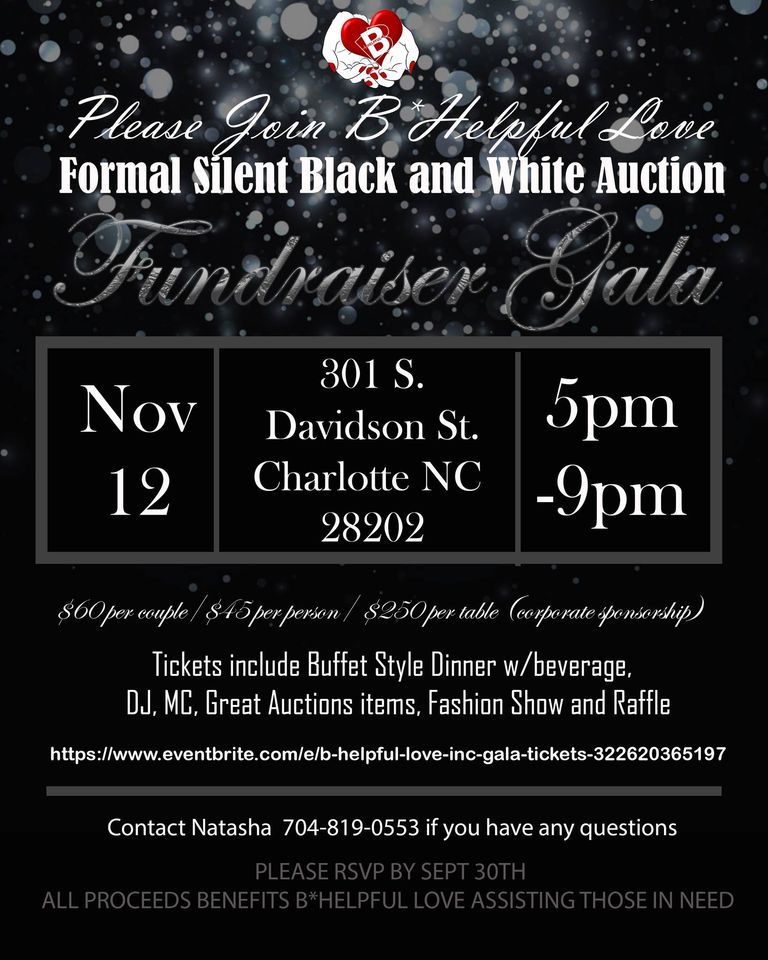 B* Helpful Love Formal Black and White Fundraising Gala