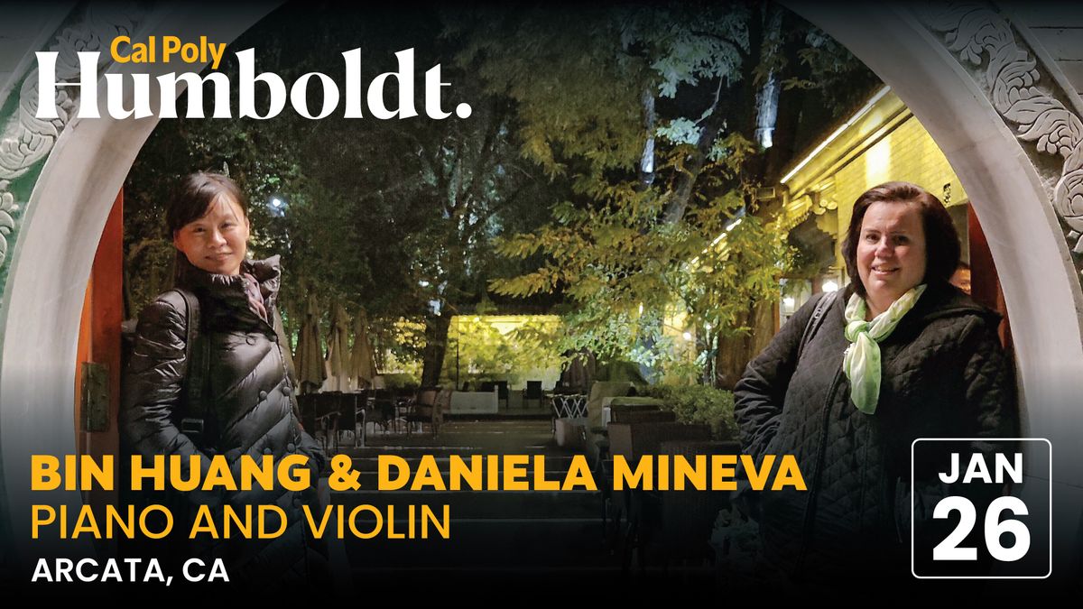 Bin Huang & Daniela Mineva: Violin & Piano