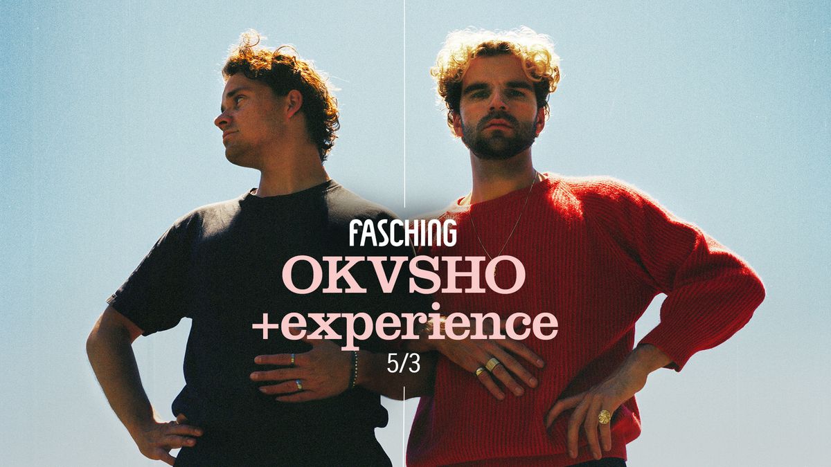 OKVSHO +experience | Fasching, Stockholm