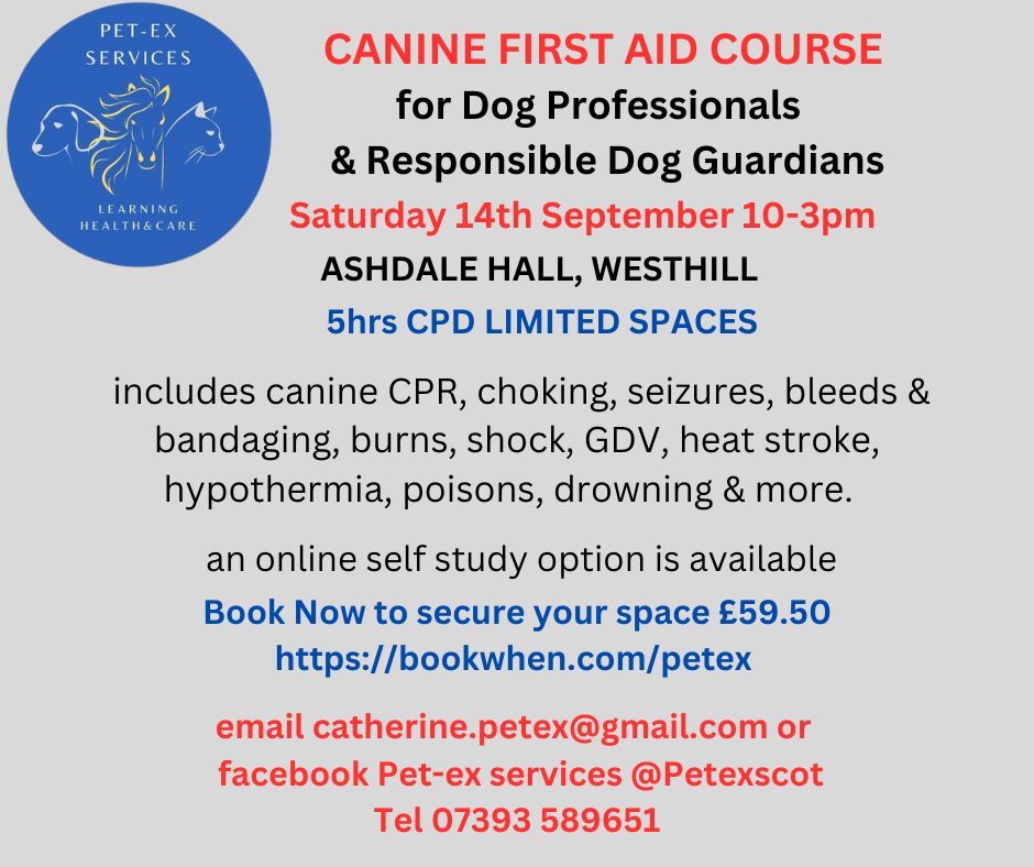 14-09-24 Westhill Aberdeen Canine First Aid Course