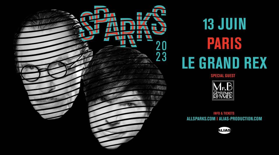 SPARKS \u2022 Paris - Le Grand Rex \u2022 13 juin 2023