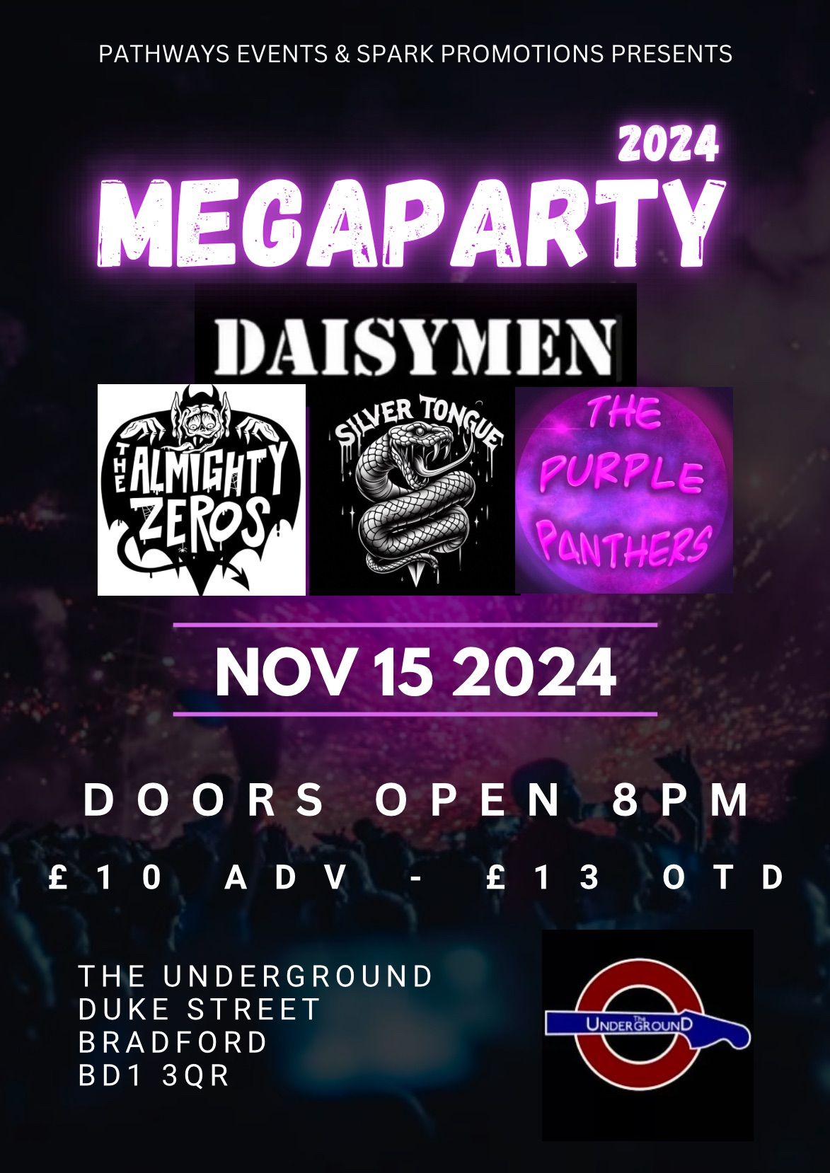 MEGAPARTY\u201924 (DAISYMEN x ALMIGHTY ZEROS x SILVER TONGUE x PURPLE PANTHERS) 15 NOV 24