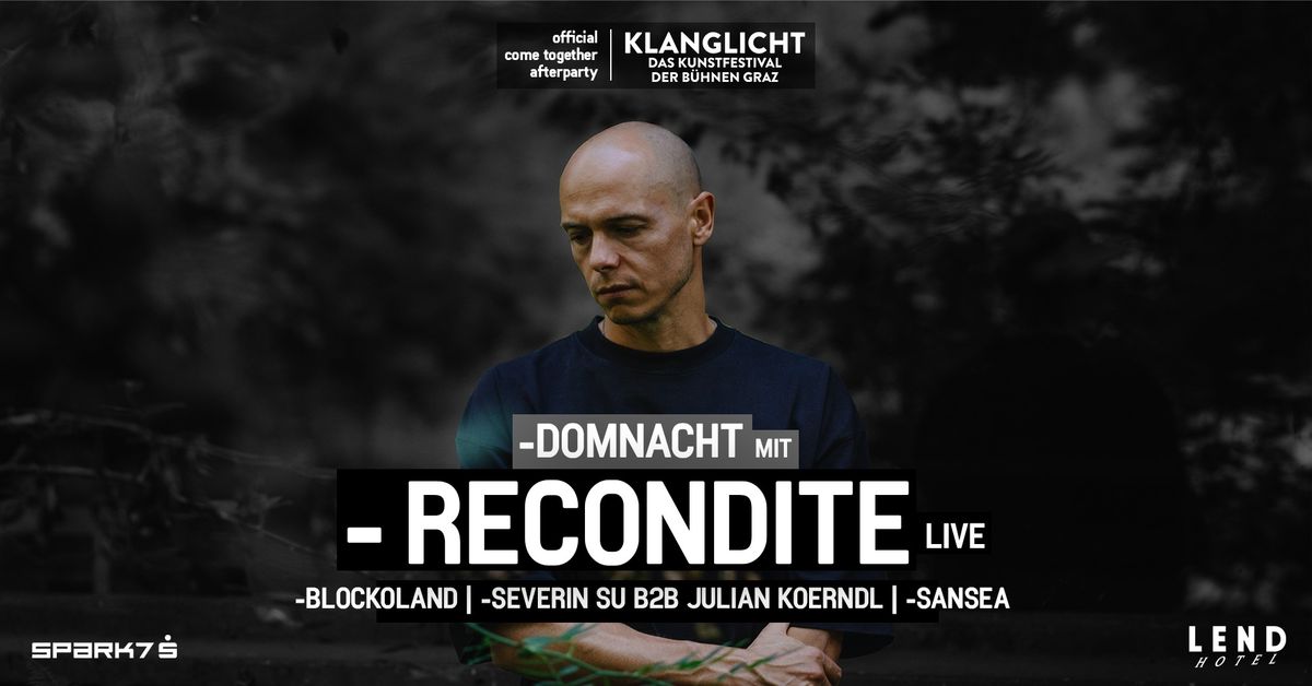 -Domnacht x Klanglicht mit Recondite live