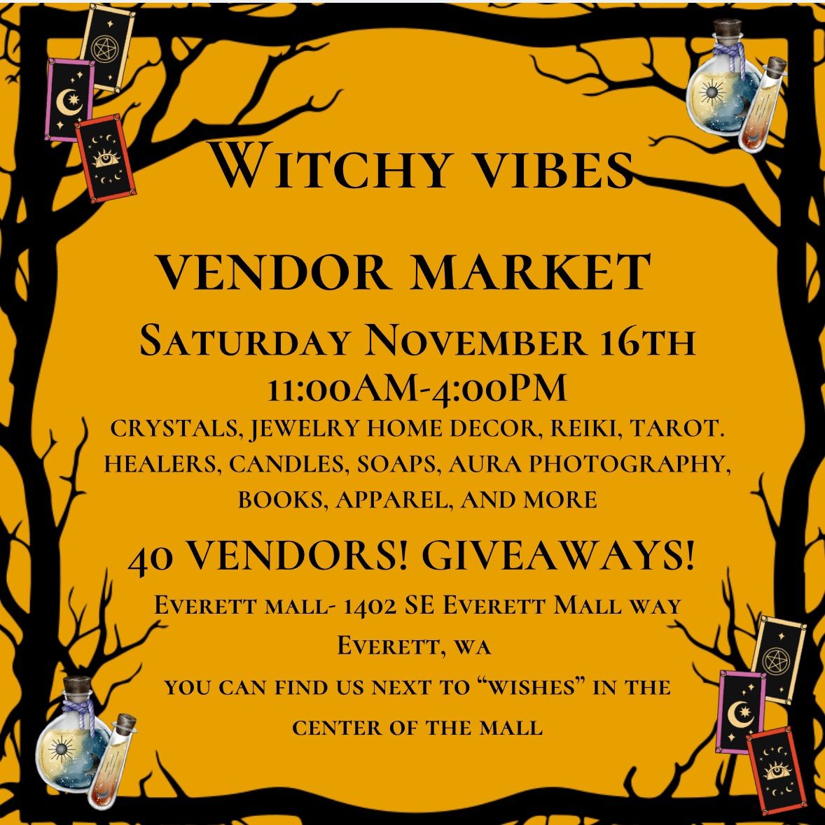 Witchy Vibes Vendor Market  @ The Everett Mall