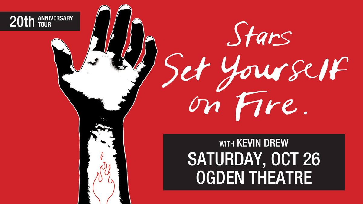 Stars - Set Yourself on Fire 20th Anniversary Tour