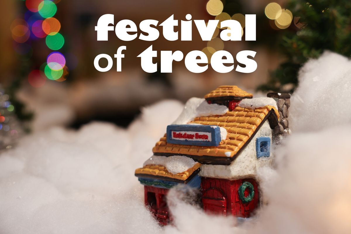 25th Annual Festival of Trees