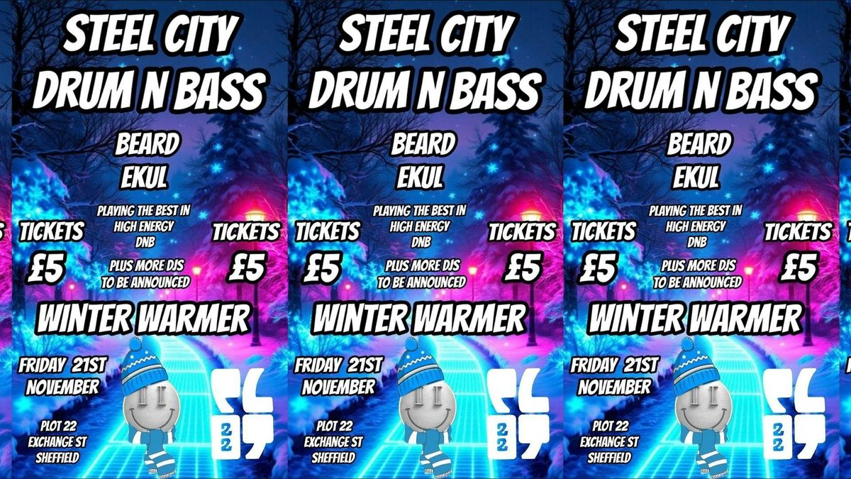 Steel City Drum n Bass: Winter Warmer
