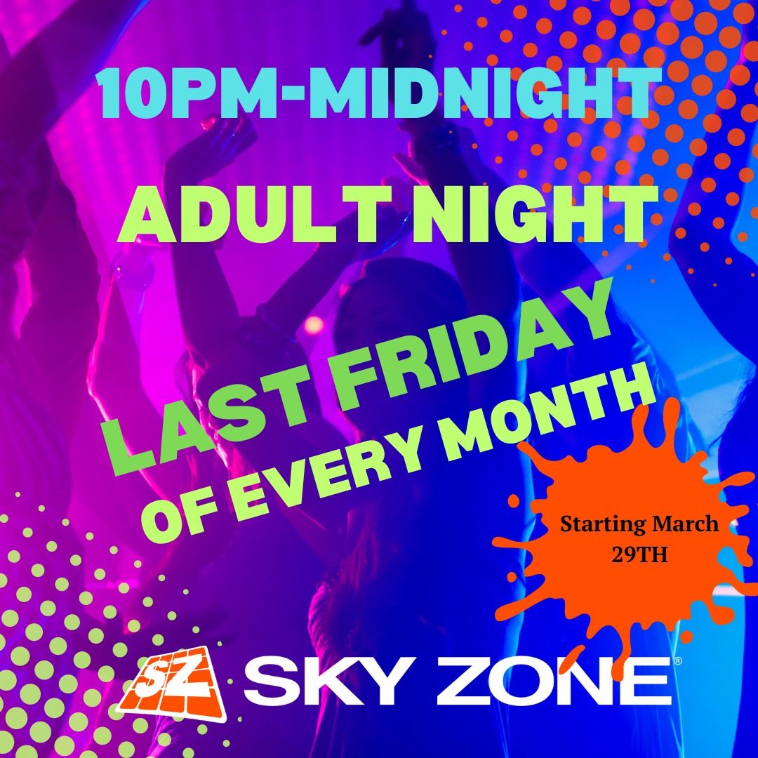 GLOW Adult Night At Sky Zone