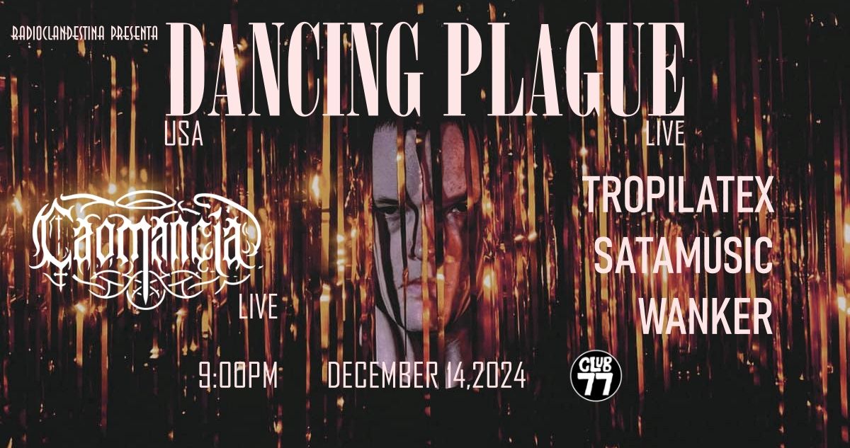 DANCING PLAGUE in concert, Radio Clandestina's 21st Anniversary