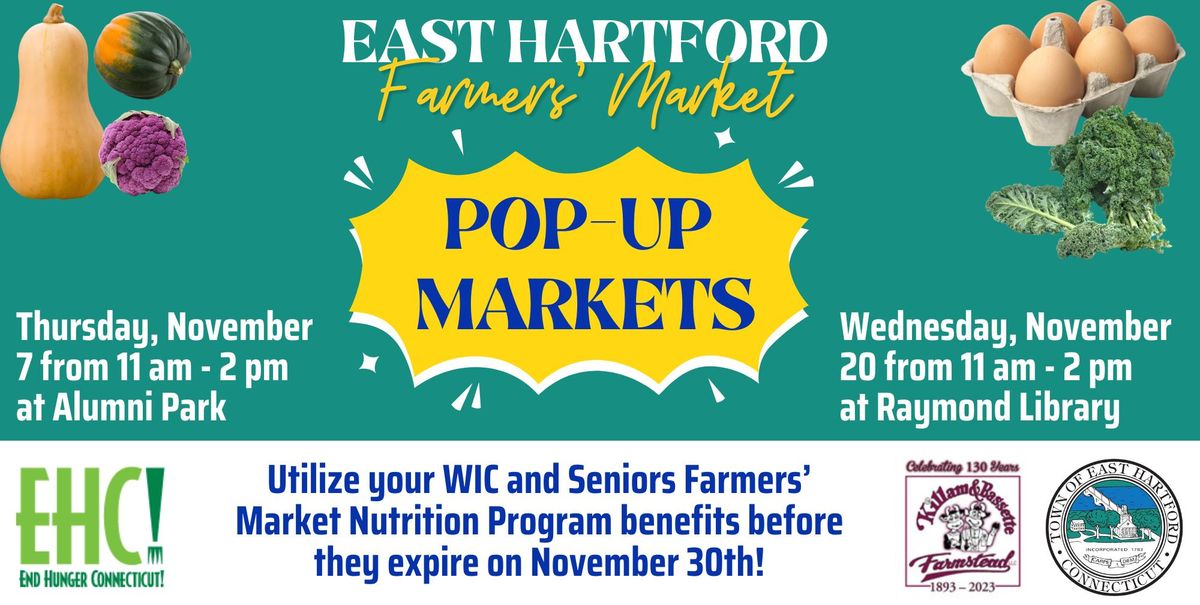 East Hartford Farmers' Market Pop-Up at Alumni Park