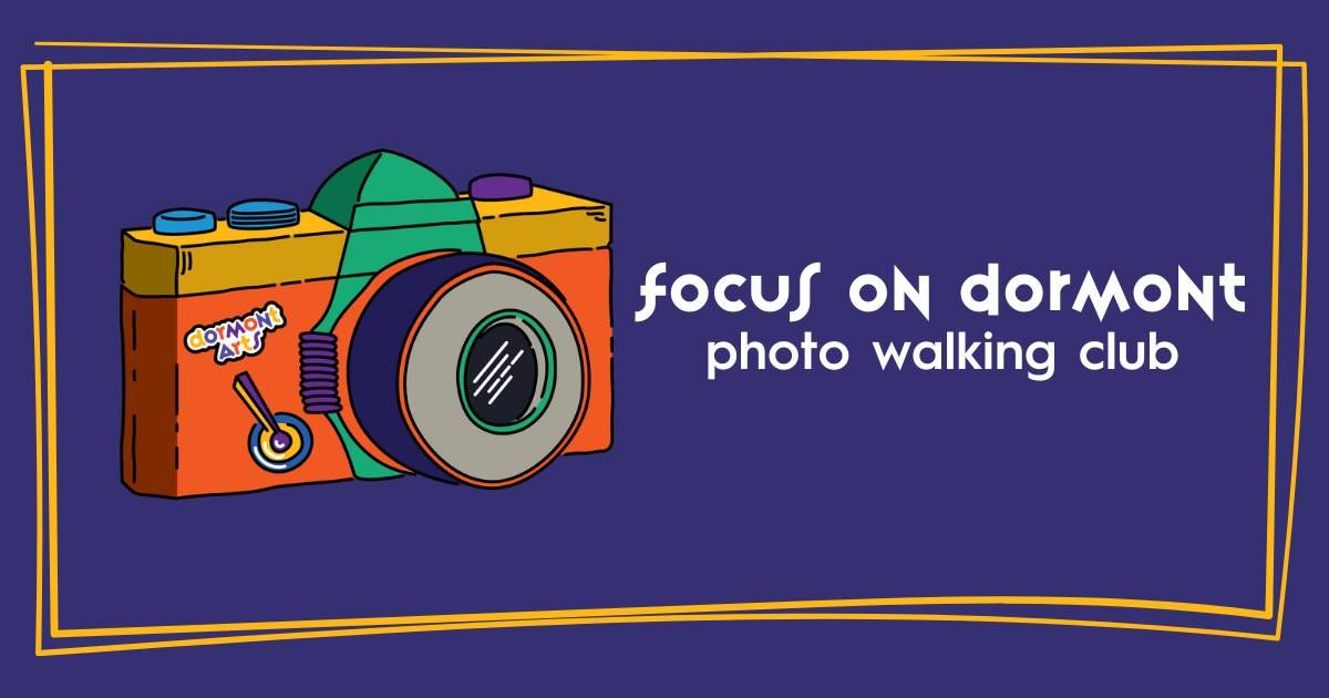 Focus on Dormont Photo Walking Club