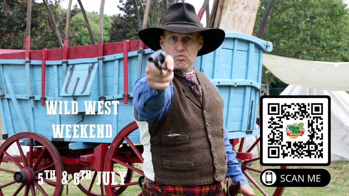 Wild West Weekend