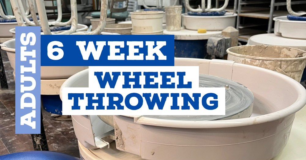 6 week Wheel Throwing with Mr. Jim Linksvayer