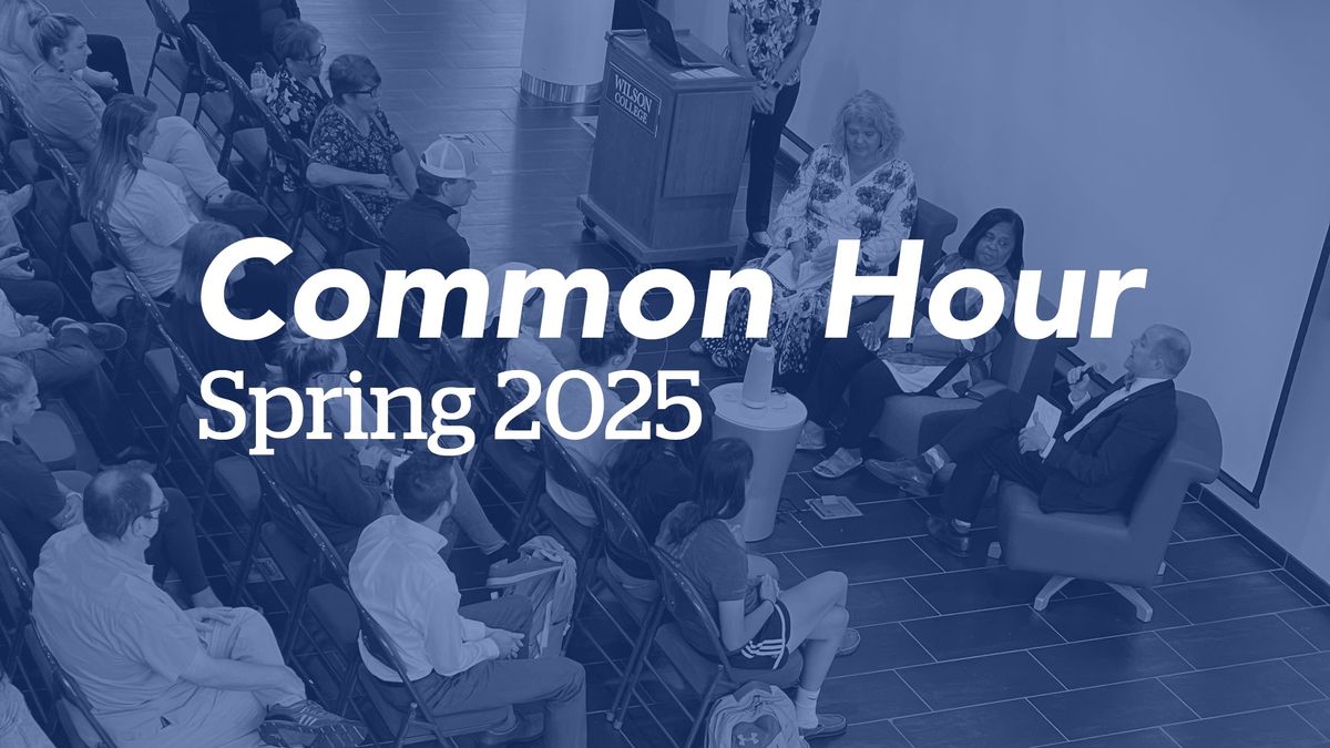 Common Hour Spring 2025