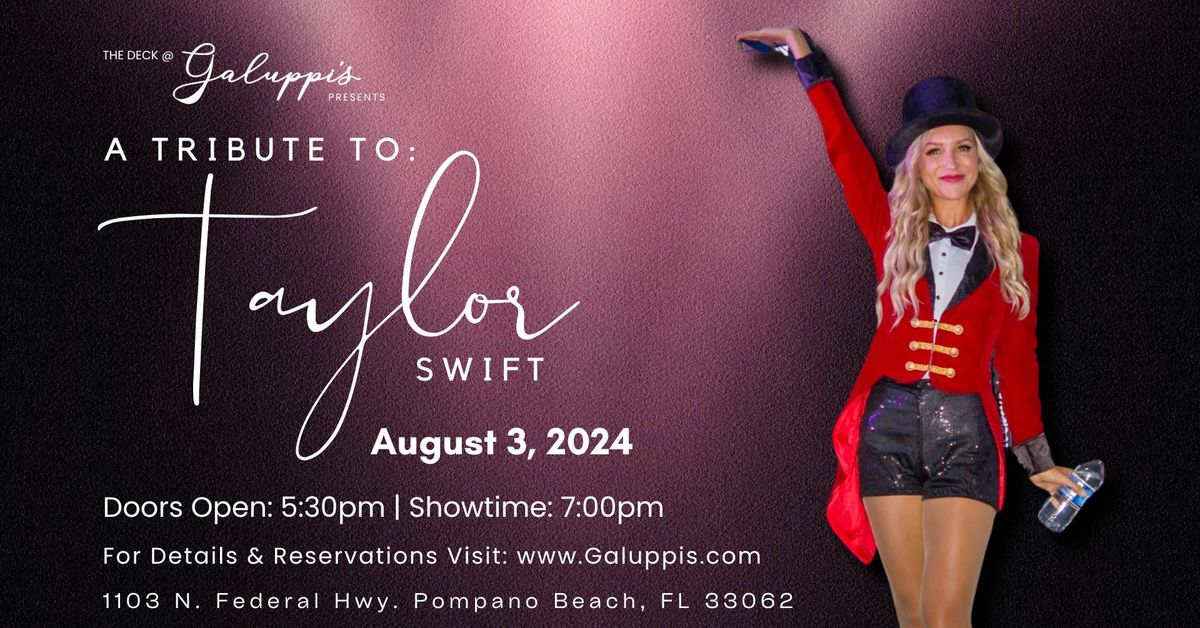 Tribute to Taylor Swift Saturday August 3 @ Galuppi's