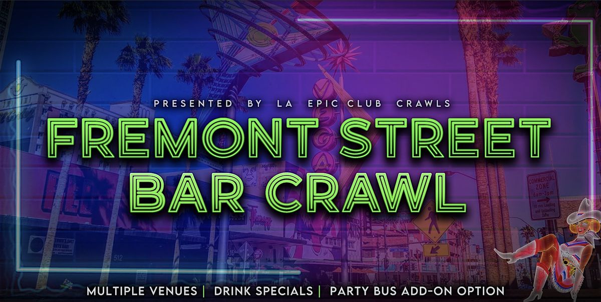Fremont Street Bar Crawl