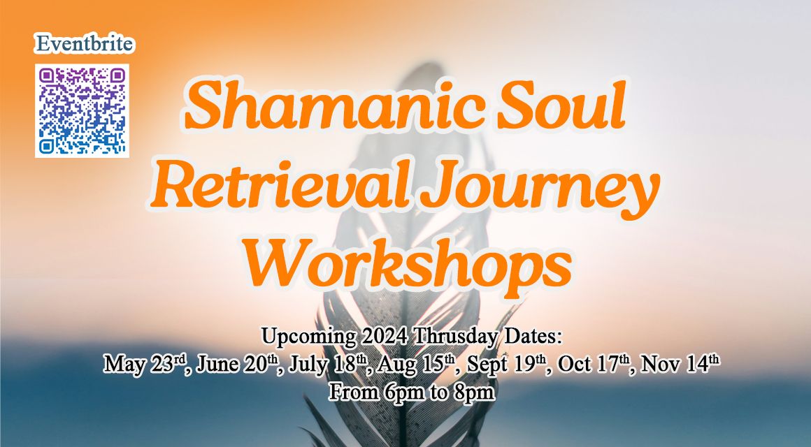 Shamanic Soul Retrieval Workshops