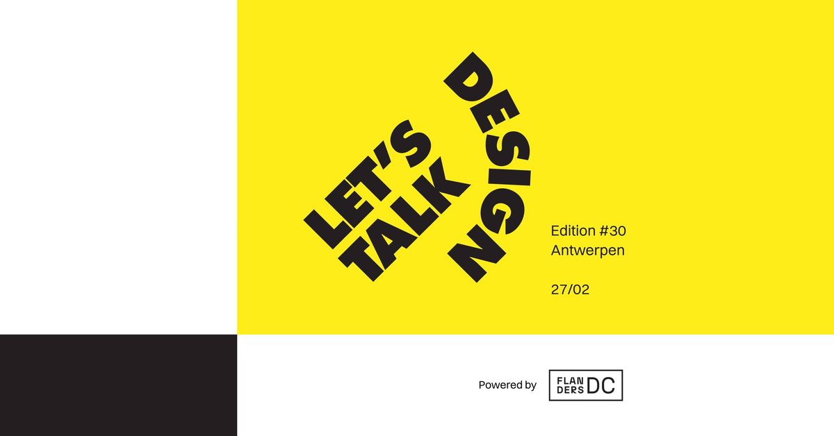 Let\u2019s Talk Design #30