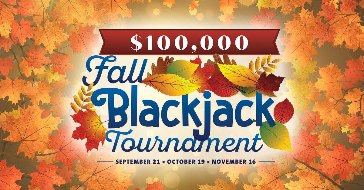 $100,000 Fall Blackjack Tournament 