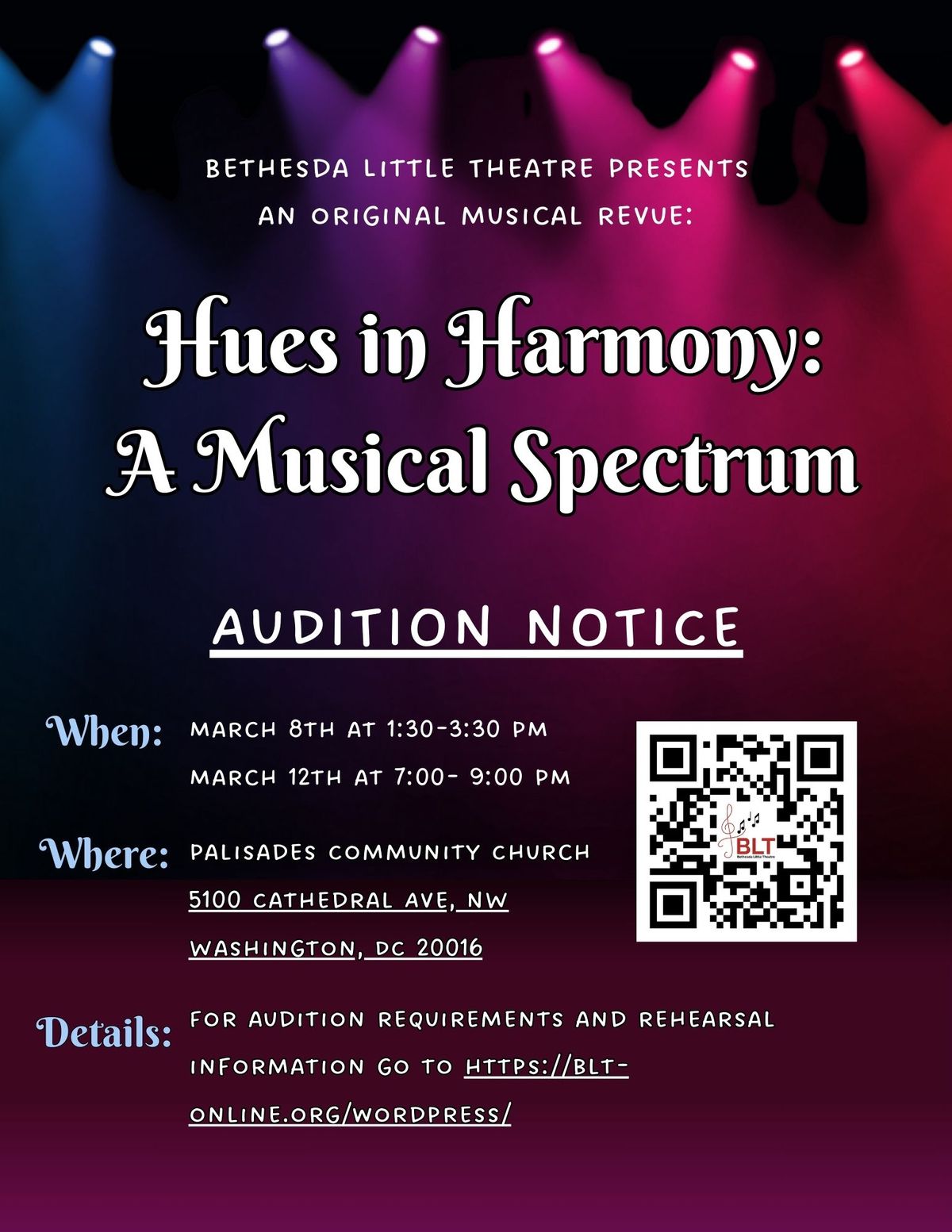 Auditions for Bethesda Little Theatre's musical revue, Hues in Harmony: A Musical Spectrum.