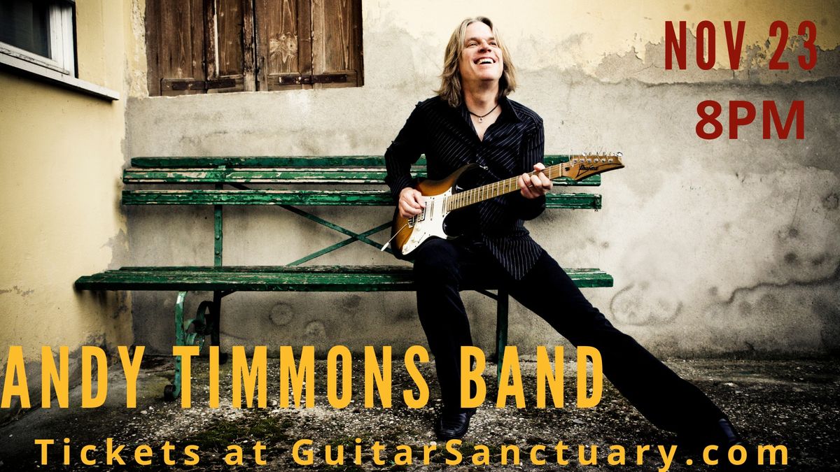 The Andy Timmons Band Live at The Sanctuary