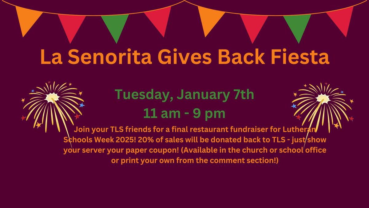 La Senorita Gives Back Fiesta