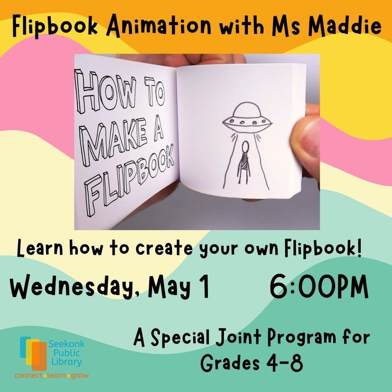 Flipbook Animation with Ms Maddie