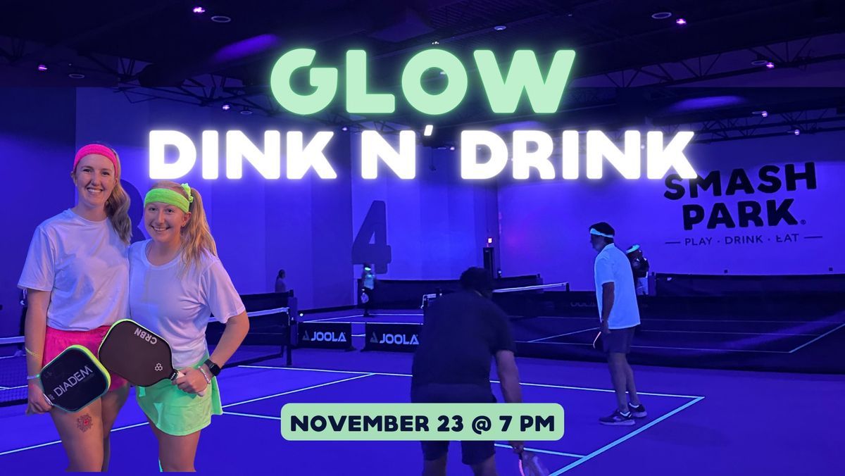 Glow Dink N' Drink