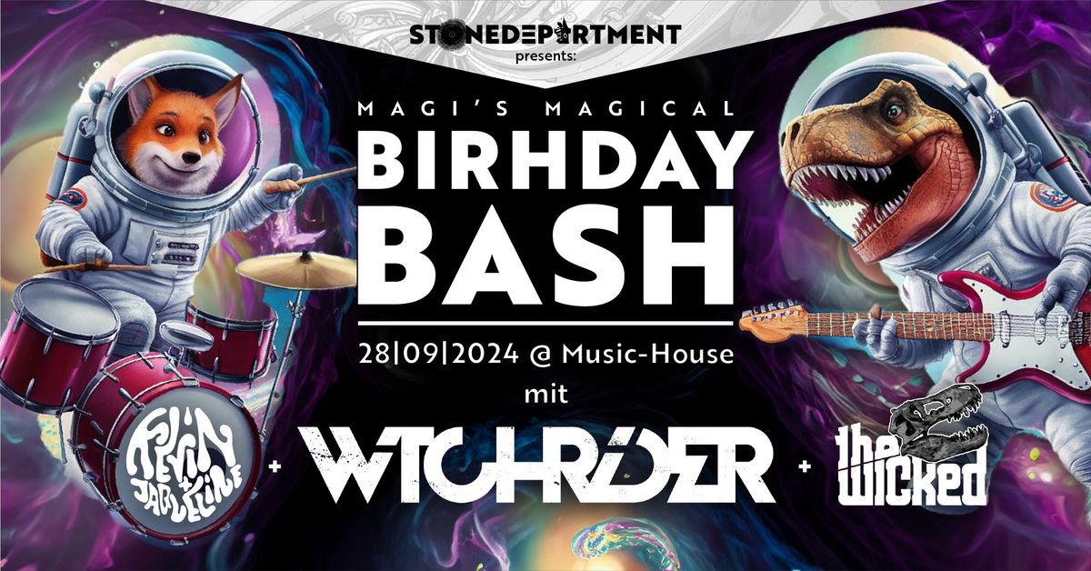 Magical StonerRock BirthdayBash [WITCHRIDER, The Wicked & Kevin&Jaqueline]