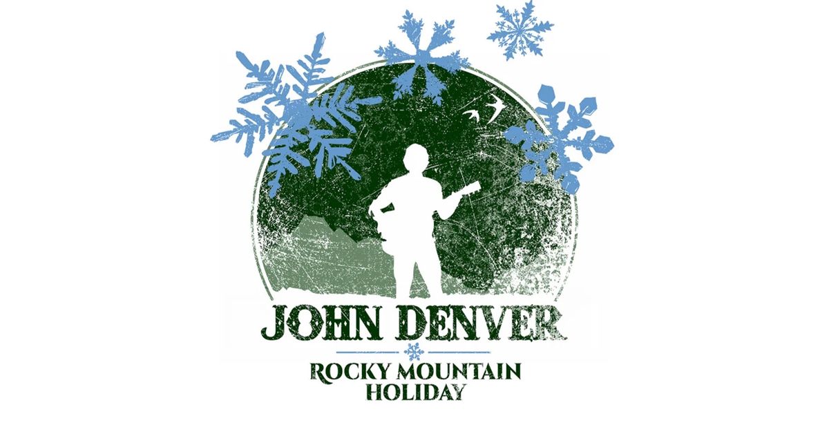 John Denver: A Rocky Mountain Holiday