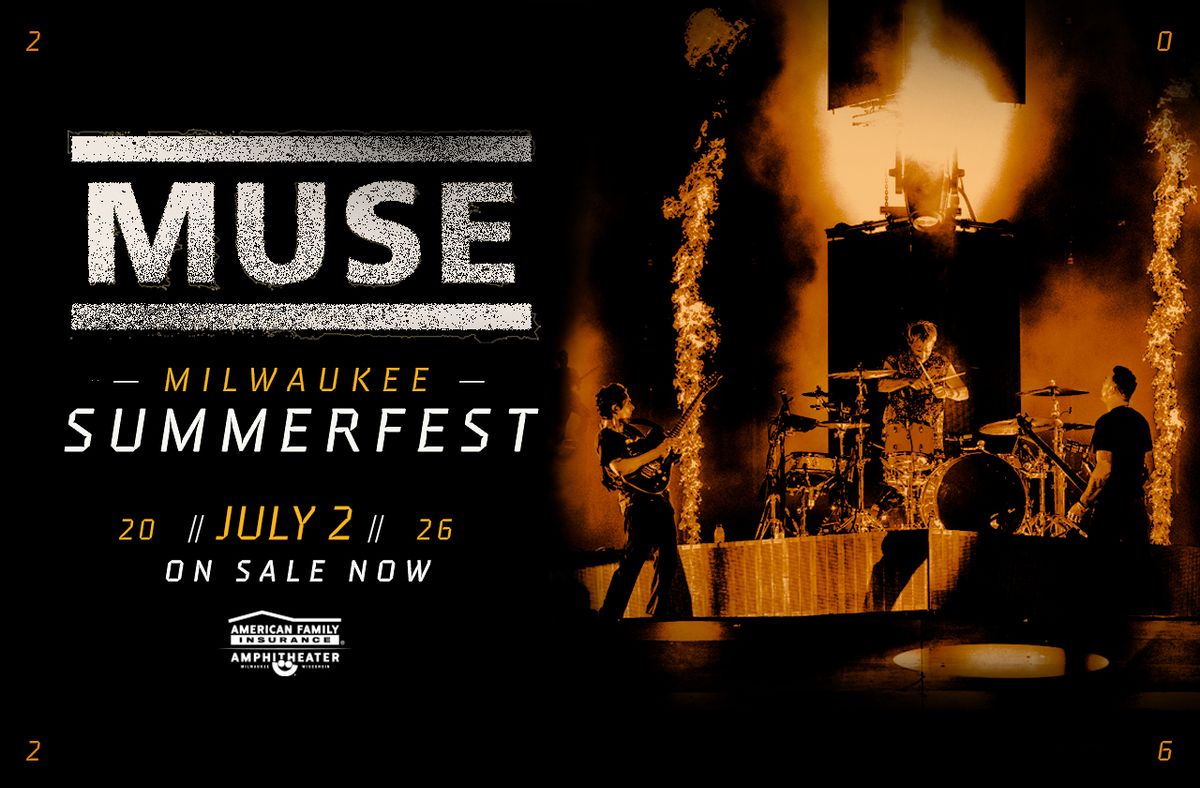 2026 Summerfest - Muse at Henry Maier Festival Park - American Family Insurance Amphitheater
