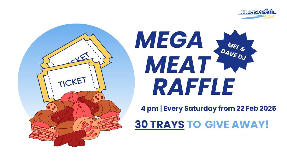 MEGA MEAT RAFFLE