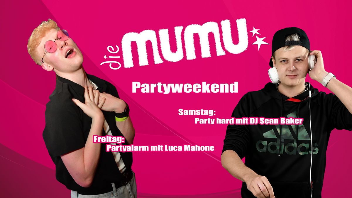 Partyweekend Mumu