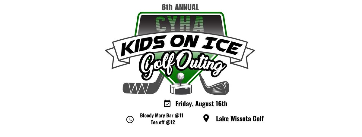 6th Annual Kids on Ice Golf Outing