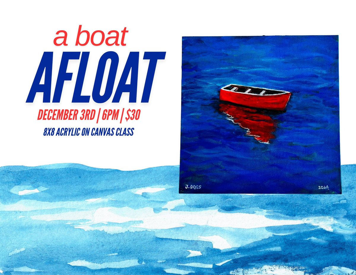 A Boat Afloat - Acrylic Painting Class