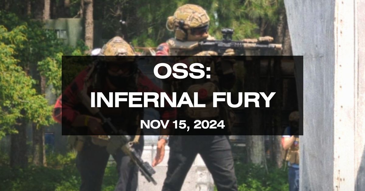 OSS: Infernal Fury