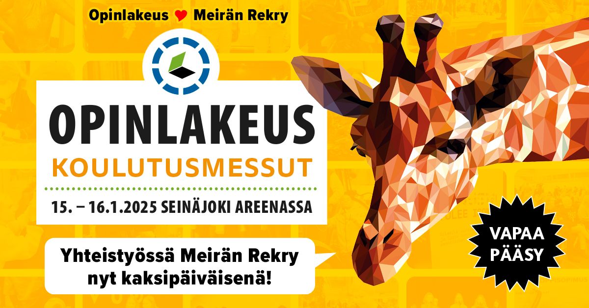 Opinlakeus-messut ja Meir\u00e4n Rekry