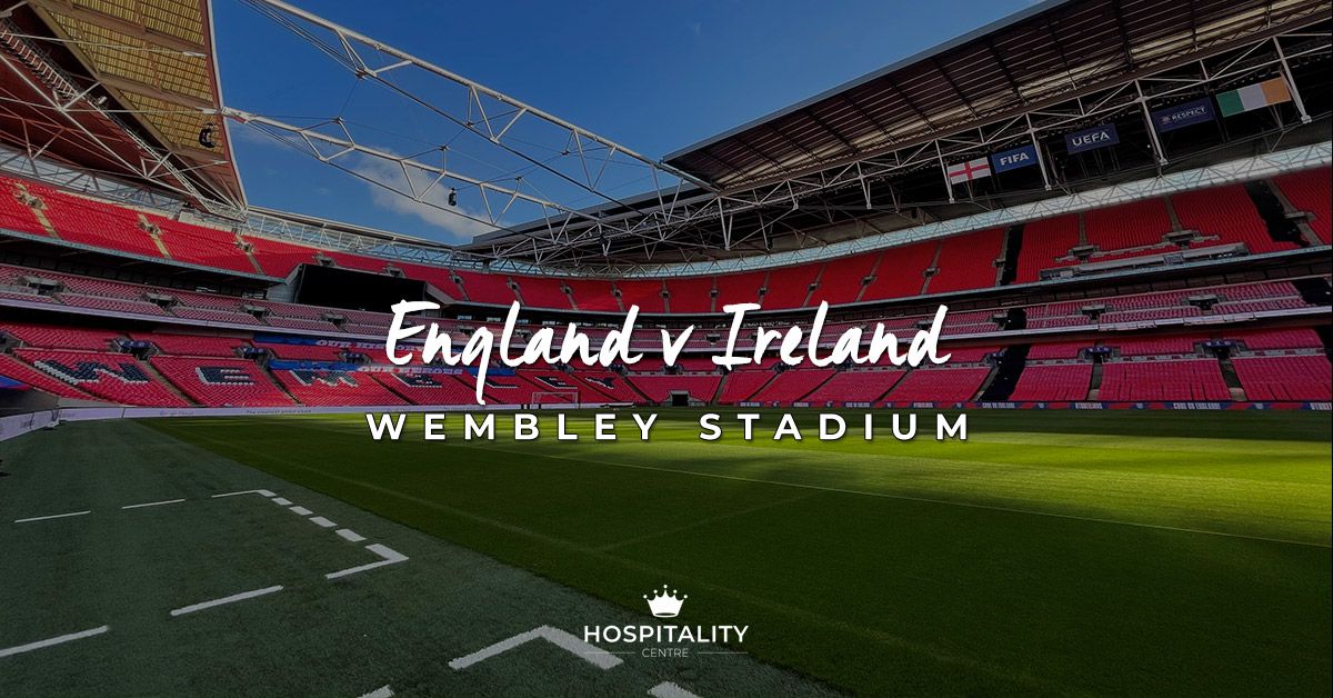 England v Ireland | Wembley Stadium